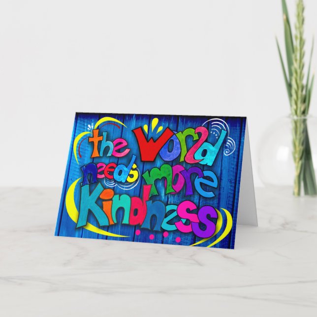 Tarjeta el mundo necesita más bondad (Anverso)