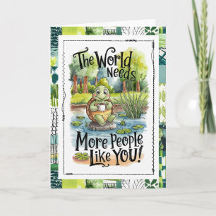 Tarjeta El Mundo Necesita Más Personas Como Tú Tortuga
