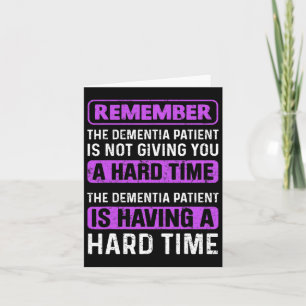 Tarjeta El Paciente Dementia No Te Está Dando Un Momento D