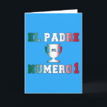 Tarjeta El Padre Número 1 #1 Dad in Spanish Father's Day<br><div class="desc">This is a special Spanish language gift / present I designed to celebrate Father's Day (Dia de Los Padres) 'El Padre Número Uno' means 'Number One Father' in Spanish. I love the sound created by the combination of the words 'Número' and 'uno'. It's a truly beautiful sound to hear and...</div>