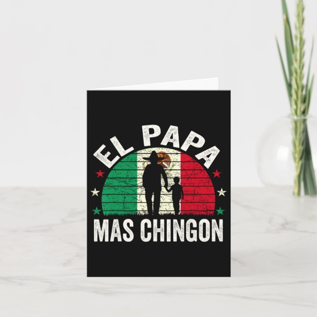 Tarjeta El Papa Mas Chingon - El padre mexicano Día Mexica (Anverso)
