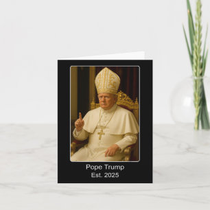 Tarjeta El Papa Trump Est. 2025 Trump Quiere Ser El Próxim