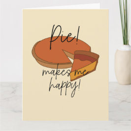 Tarjeta El pastel me hace feliz pastel