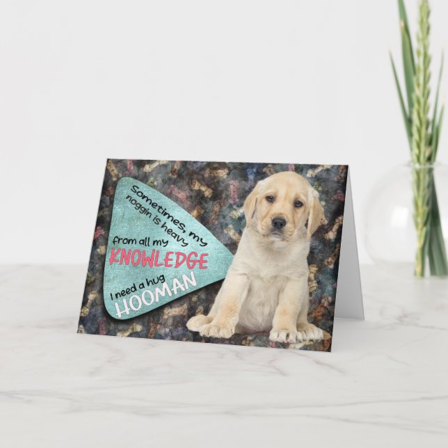 Tarjeta El pensamiento hilarante de tu cumpleaños Labrador (Anverso)