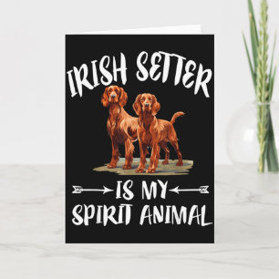Tarjeta El perro Setter Irlandés es mi animal espiritual 