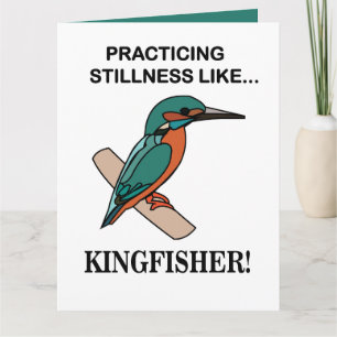 Tarjeta El pescador del rey practica la quietud como el pe