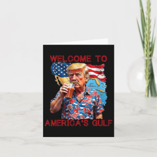 Tarjeta El presidente Trump da la bienvenida al Golfo de M