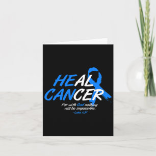 Tarjeta Él Puede Curar el Cáncer Regalo del Mes de Concien