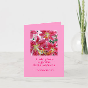 Tarjeta El que planta un jardín planta la felicidad. Tarje