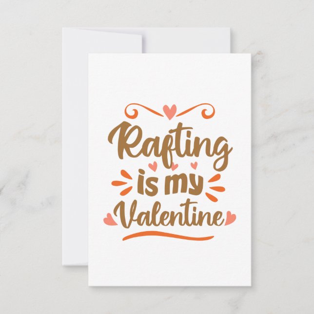 Tarjeta El rafting es mi San Valentín Regalo divertido del (Anverso)
