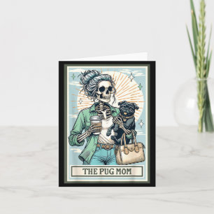Tarjeta El regalo de esqueleto de la mamá Pug temporada es