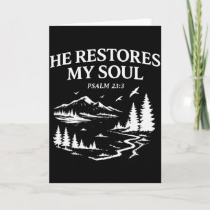 Tarjeta Él restaura mi alma Salmo 23_3 Versión de la Bibli