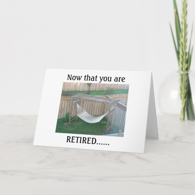 TARJETA EL RETIREMENT NECESITA UN RELAX DE HAMACA Y DISFRU (Anverso)
