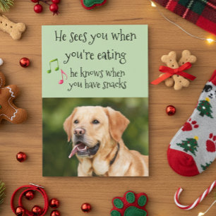 Tarjeta Él sabe cuándo tienes snacks de Navidad para perro