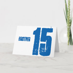 Tarjeta El saludo de cumpleaños número 15 de Hermano en az