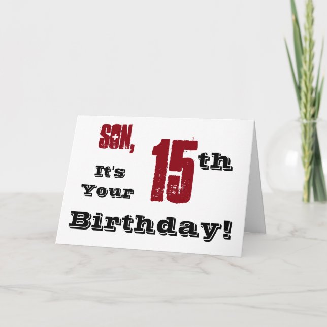 Tarjeta El saludo de cumpleaños número 15 de su hijo en ne (Anverso)