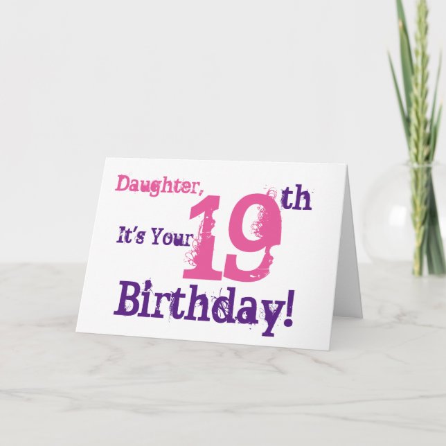 Tarjeta El saludo de cumpleaños número 19 de la hija en mo (Anverso)