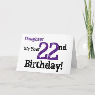 Tarjeta El saludo de cumpleaños número 22 de la hija en ne