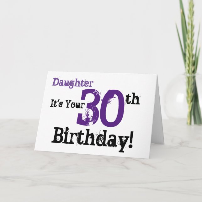 Tarjeta El saludo de cumpleaños número 30 de Daughte en ne (Anverso)