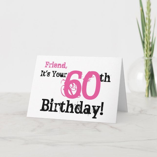 Tarjeta El saludo de cumpleaños número 60 de tu amigo en n (Anverso)
