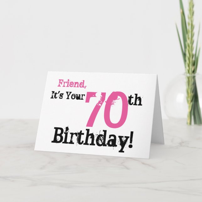 Tarjeta El saludo de cumpleaños número 70 de tu amigo en n (Anverso)