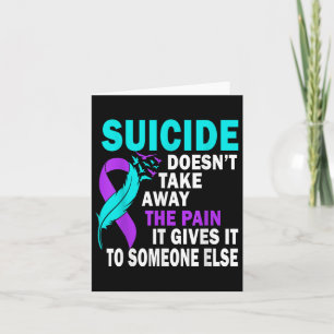 Tarjeta El Suicidio No Se Quita Del Dolor Que Le Da