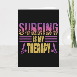 Tarjeta El surf es mi terapia Diseño para un surfista de w