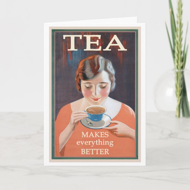 Tarjeta El té hace que todo sea mejor carteles de época (Anverso)