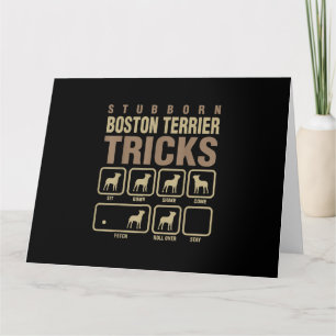 Tarjeta El testarudo Boston Terrier Tricks Perro T-Shirt