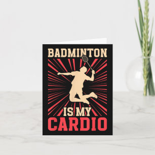Tarjeta El transbordador de raquetas Badminton es mi cardi