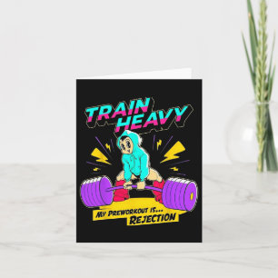 Tarjeta El tren pesado Mi pre-entrenamiento es el gimnasio