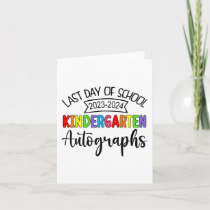 Tarjeta El Último Día De La Escuela Autograph Kindergarten