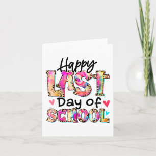 Tarjeta El Último Día De La Escuela Tye Dye Leopard Gradua