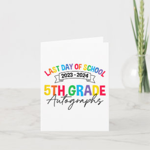 Tarjeta El Último Día Del Autografo Escolar 5º Graduado