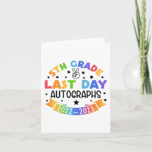 Tarjeta El Último Día Del Autografo Escolar 5º Graduado