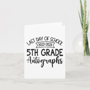 Tarjeta El Último Día Del Autografo Escolar - Graduación D