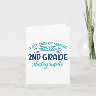 Tarjeta El Último Día Del Autografo Escolar Segundo Gradua