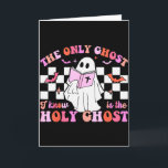 Tarjeta El único fantasma que conozco es el Espíritu Santo<br><div class="desc">El único fantasma que conozco es el Espíritu Santo Cristiano Halloween</div>