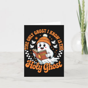 Tarjeta El único fantasma que conozco es el Sagrado Hallow