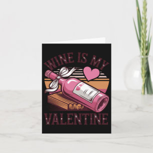 Tarjeta El vino retro es mi San Valentín divertido bebiend