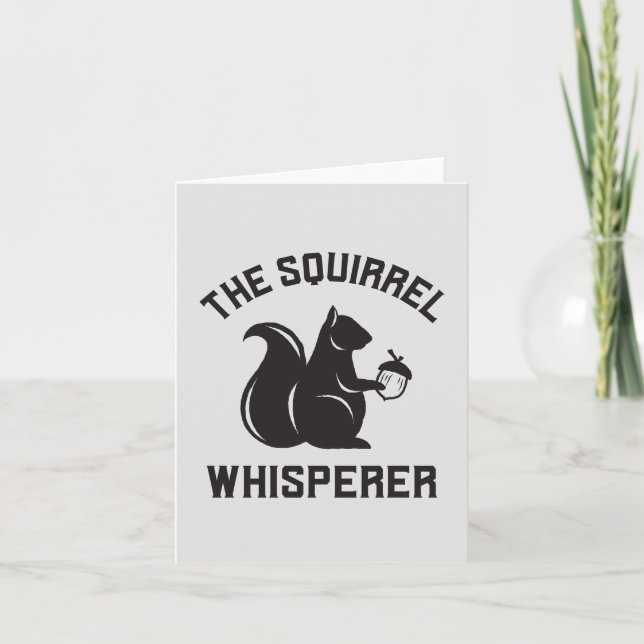 Tarjeta El Whisperer de la ardilla | Squirrel Lover (Anverso)