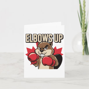 Tarjeta Elbows Up Beaver Boxing Orgulloso Canadiense Fuert