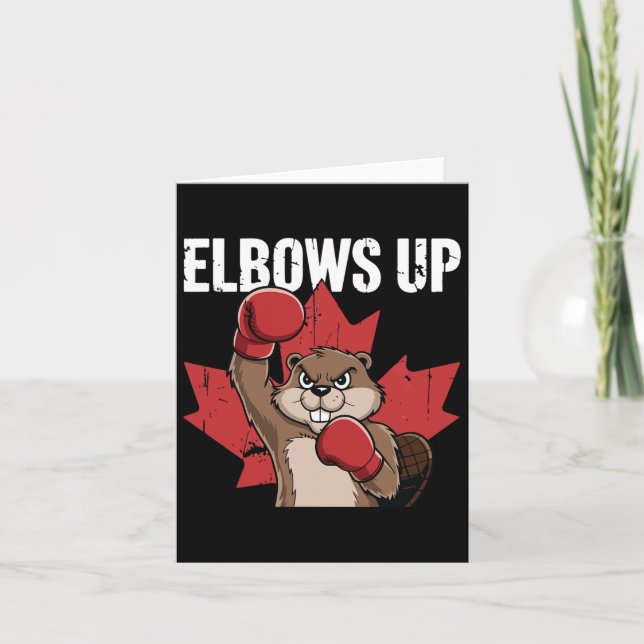 Tarjeta Elbows Up Beaver Boxing Orgulloso Canadiense Fuert (Anverso)