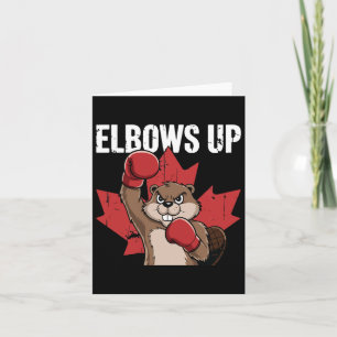 Tarjeta Elbows Up Beaver Boxing Orgulloso Canadiense Fuert