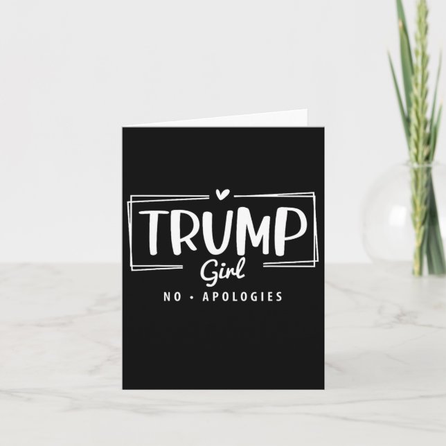 Tarjeta Elección 2024 de Trump Chica sin disculpas (Anverso)