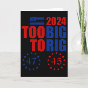 Tarjeta Elección Trump 2024 Demasiado Grande Para Amañar C