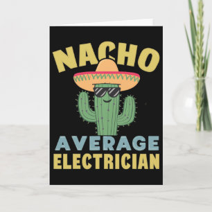 Tarjeta Electricista Nacho Promedio Cinco De Mayo Electric