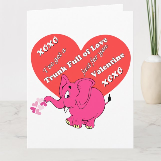 Tarjeta Elefante de San Valentín Tiene un Tronco Lleno de  (Anverso)