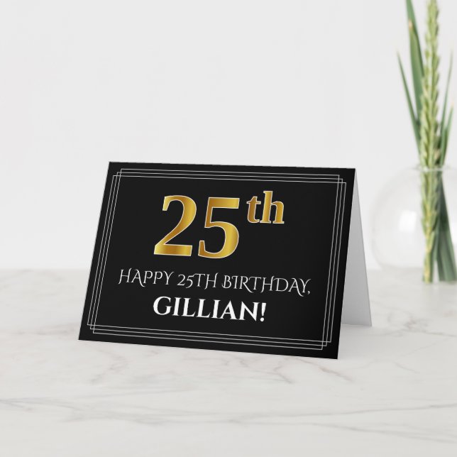 Tarjeta Elegant Faux Gold Look "25th" Birthday + Name (Anverso)