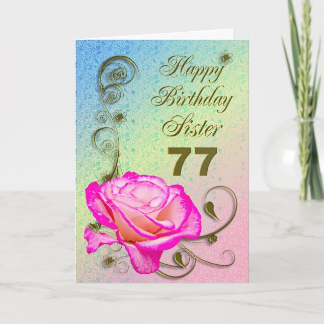 Tarjeta Elegant rose 77th birthday card for Sister (Anverso)